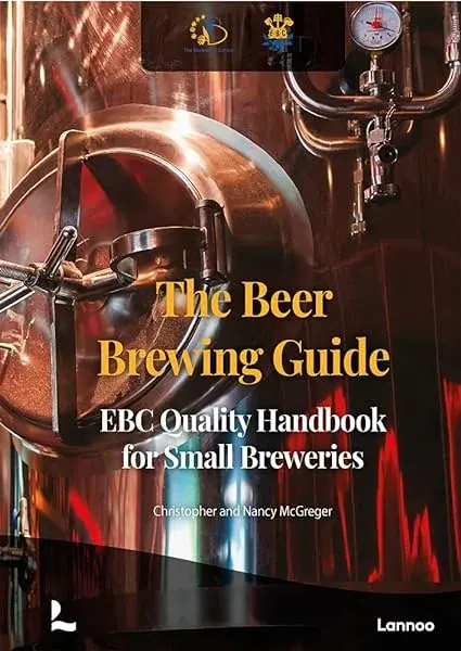 Couverture : The Beer Brewing Guide: The Ebc Quality Handbook for Small Breweries