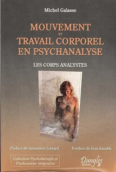 Couverture : Mouvement et travail corporel en psychanalyse: Les corps analystes
