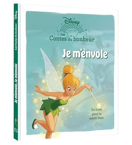 Couverture : PETER PAN: Les Contes du bonheur: Je m'envole: Disney