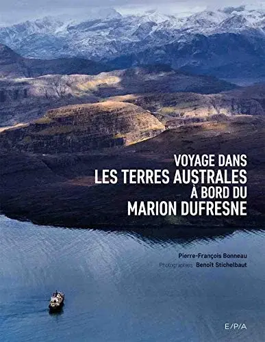 Couverture : Voyage dans les terres australes à bord du Marion Dufresne