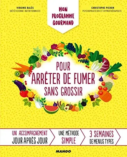 Couverture : Mon programme gourmand pour arrêter de fumer sans grossir