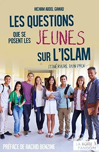 Couverture : Les questions que se posent les jeunes sur l'Islam