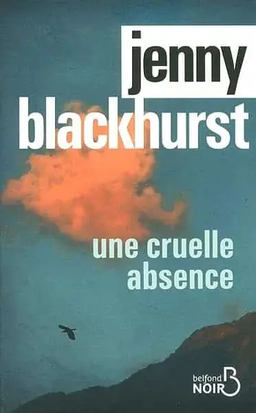 Couverture : Une cruelle absence