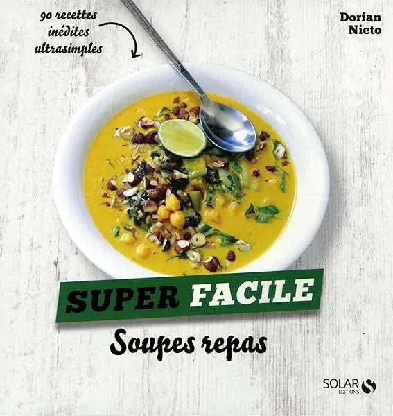 Couverture : Soupes repas: super facile
