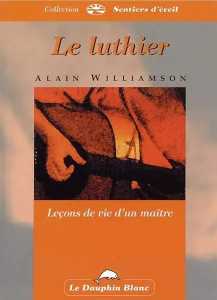 Couverture : Luthier: Leçons de vie d'un maître