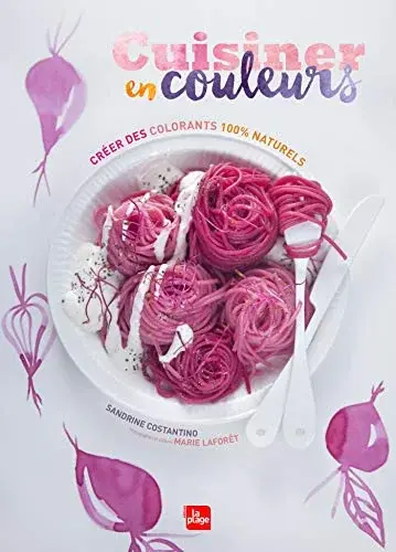 Couverture : Cuisiner en couleurs