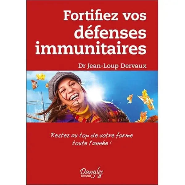 Couverture : Fortifiez vos défenses immunitaires