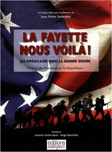 Couverture : La Fayette nous voilà ! : Les Américains dans la Grande Guerre (1CD audio)