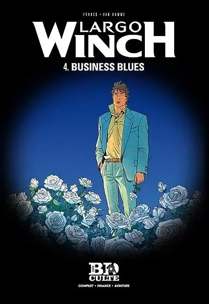 Couverture : Largo Winch, Tome 4 : Business blues