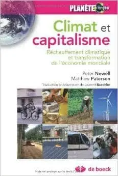 Couverture : Climat et capitalisme: Global Warning and the Transformation of the Global Economy