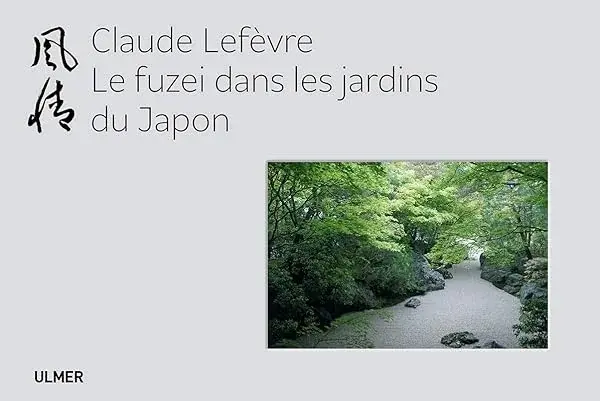 Couverture : Le Fuzei dans les jardins du Japon