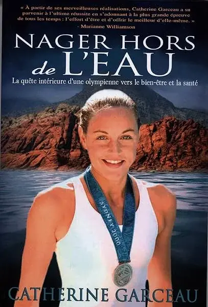 Couverture : Nager hors de l'eau: La quête intérieure d'une olympienne vers le bien-être et la santé