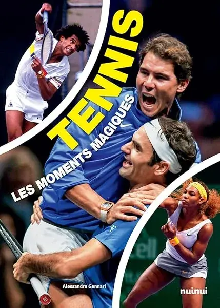 Couverture : Tennis: Les moments magiques