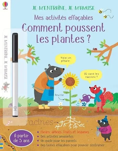 Couverture : Comment poussent les plantes ?: Je m'entraîne, je m'amuse: Mes activités effaçables