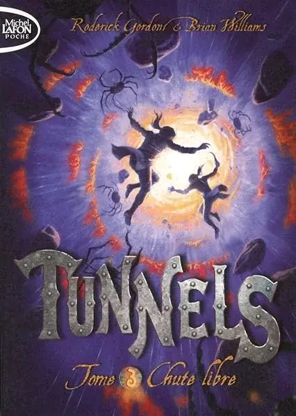 Couverture : Tunnels T03 Chute libre ( Pocket Edition )