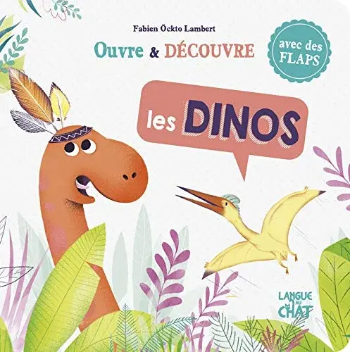 Couverture : Ouvre et découvre: Les dinos: Livre tout-carton avec des volets: Dès 2 ans