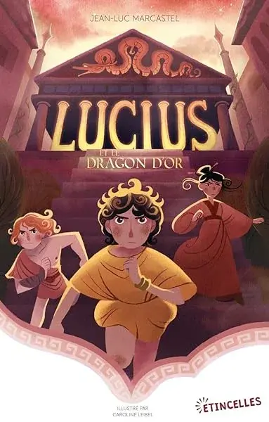 Couverture : Lucius et le Dragon d'or