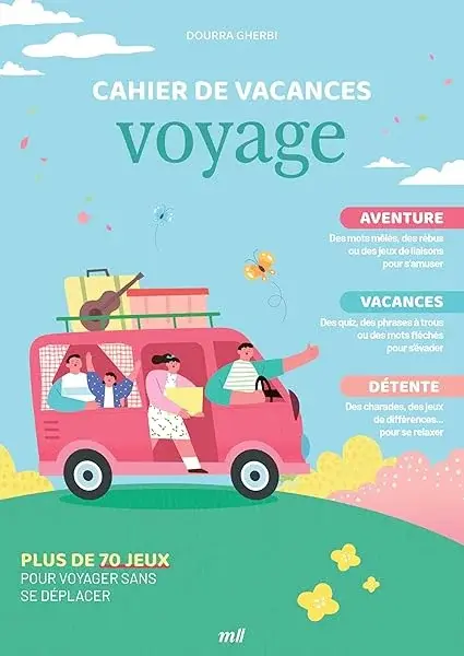 Couverture : Cahier de vacances: Voyage: Plus de 70 jeux pour voyager sans se déplacer