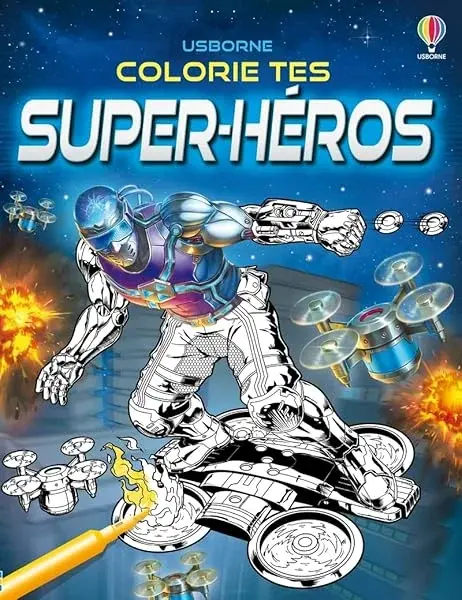 Couverture : Colorie tes super-héros