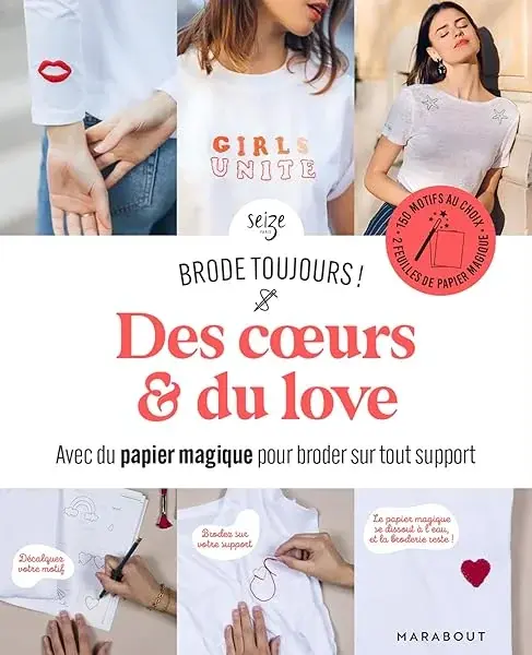 Couverture : Brode toujours: Des coeurs & du love: Avec du papier magique pour broder sur tout support