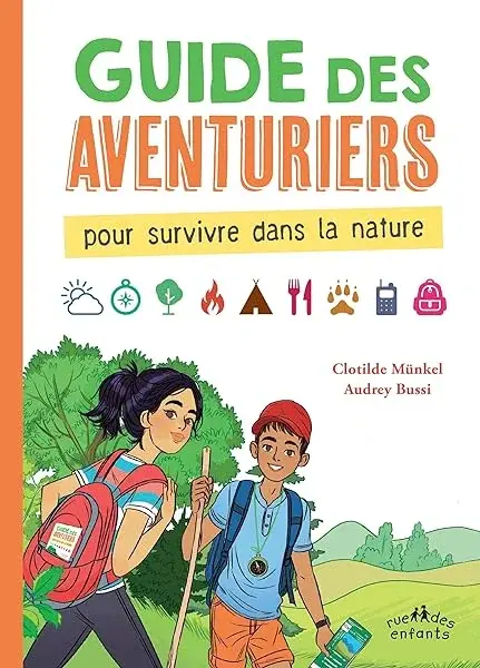 Couverture : Guide des aventuriers: Pour survivre dans la nature