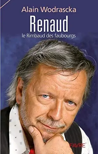 Couverture : Renaud, le Rimbaud des faubourgs