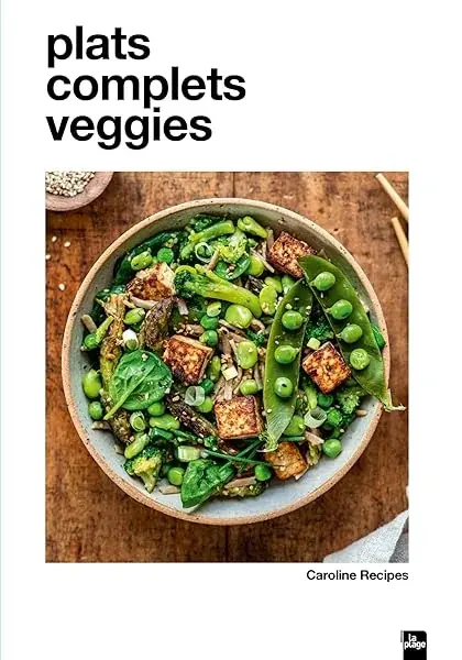 Couverture : Plats complets veggies