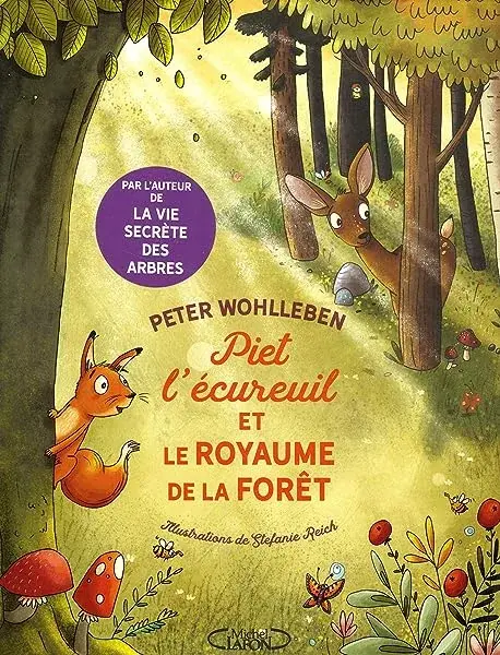 Couverture : Piet l'écureuil et le royaume de la forêt