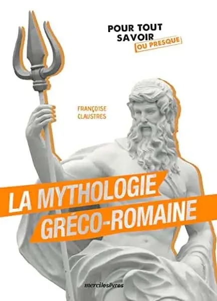 Couverture : La mythologie gréco-romaine