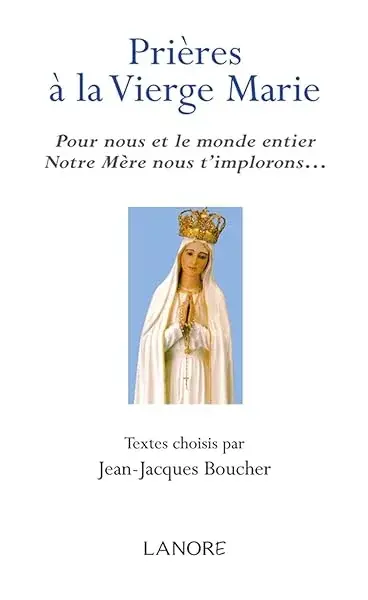 Couverture : Prières à la Vierge Marie