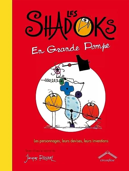 Couverture : Les shadocks en grande pompe