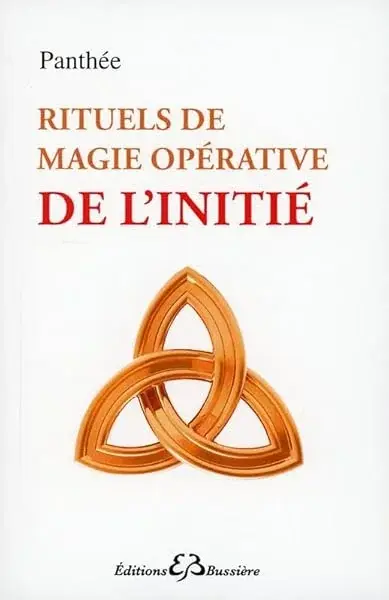 Couverture : Rituels de magie opérative de l'initié
