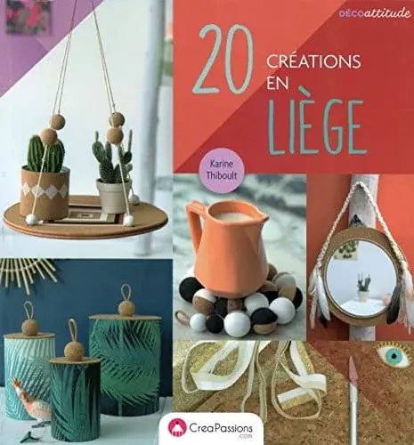 Couverture : 20 créations en liège
