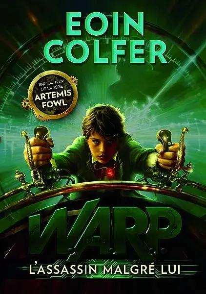 Couverture : WARP, Tome 1 : L'assassin malgré lui