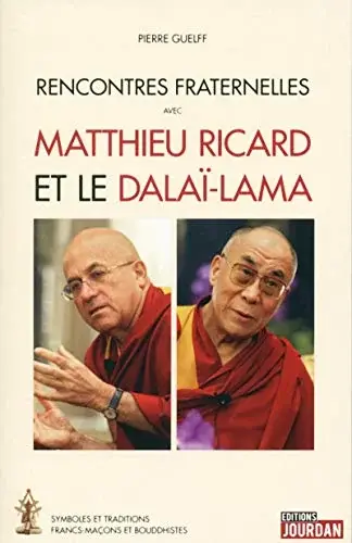 Couverture : Rencontres fraternelles avec Matthieu Ricard et le Dalaï-Lama