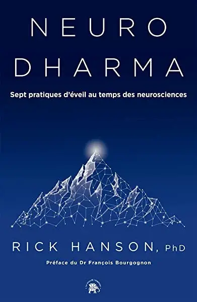 Couverture : Neurodharma: Sept pratiques d'éveil au temps des neurosciences