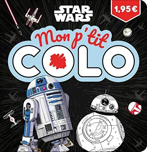 Couverture : STAR WARS: Mon P'tit Colo