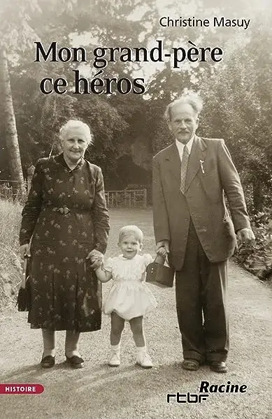 Couverture : Mon grand-pere ce heros
