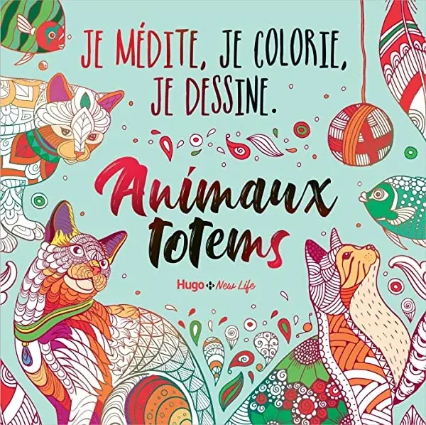 Couverture : Je médite, Je colorie, Je dessine: Animaux Totems