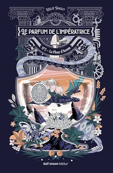 Couverture : Le Parfum de l'impératrice: Tome 2 La Fleur d'Assam