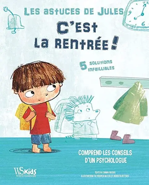 Couverture : Les astuces de Jules: C'est la rentrée !