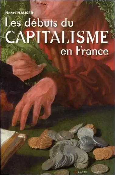 Couverture : Les débuts du capitalisme en France