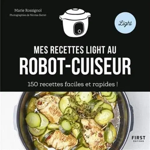 Couverture : 150 recettes light au robot-cuiseur