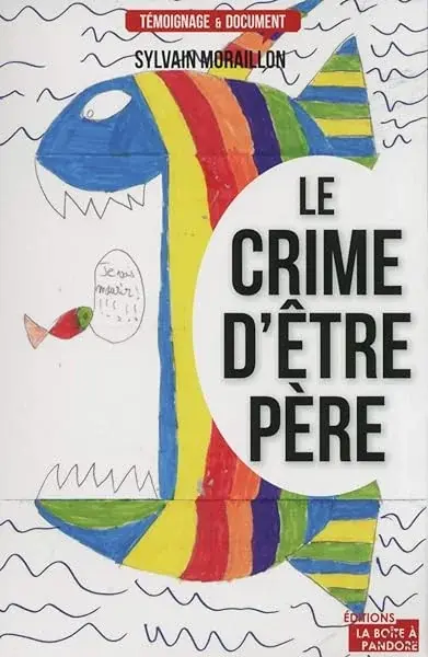 Couverture : Le crime d'être père