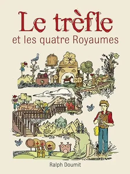 Couverture : Le trèfle et les quatre Royaumes