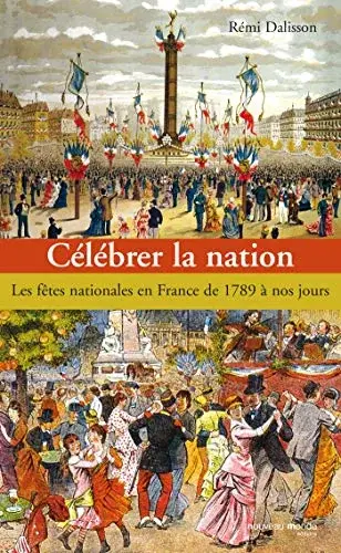 Couverture : Célébrer la nation