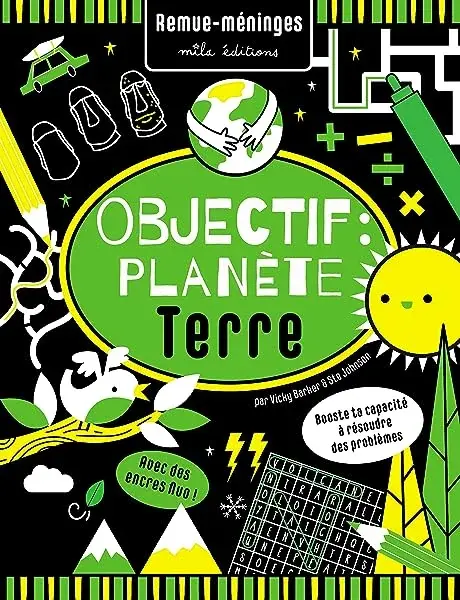 Couverture : Objectif : Planète Terre