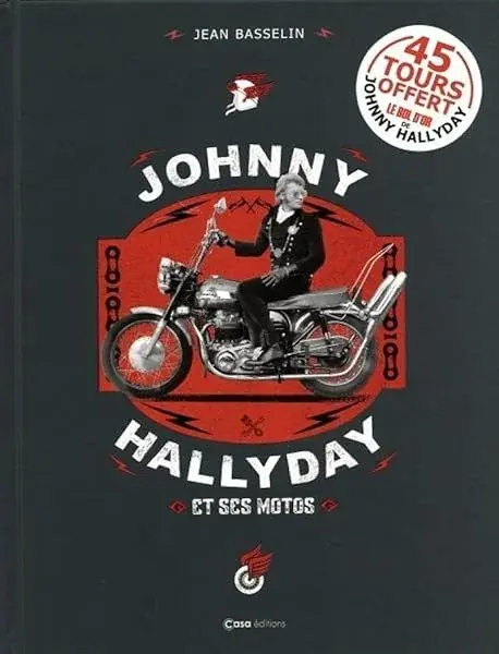 Couverture : Johnny Hallyday et ses motos : le bol d'or