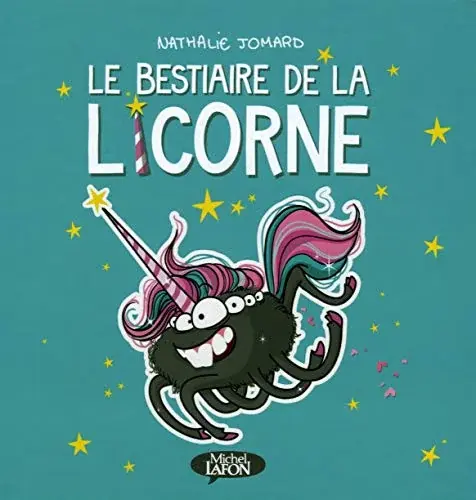 Couverture : Le bestiaire de la licorne