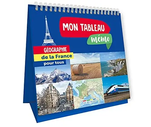 Couverture : Mon tableau mémo: Géographie de la France pour tous: Géographie de la France pour tous